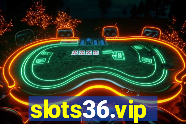 slots36.vip