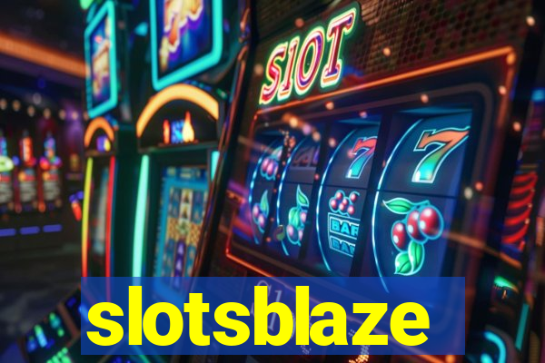 slotsblaze