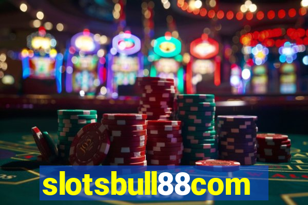 slotsbull88com