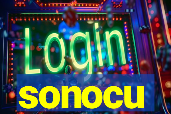 sonocu