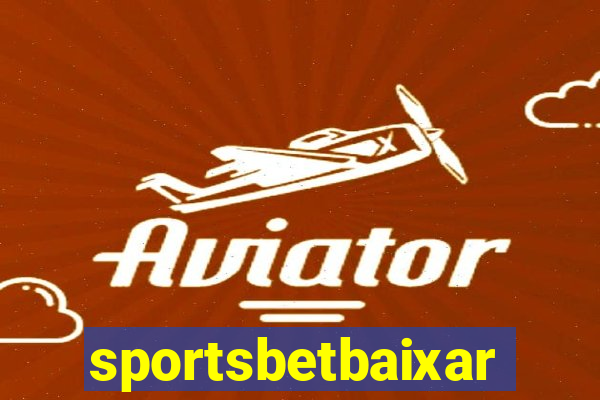 sportsbetbaixar