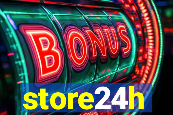 store24h