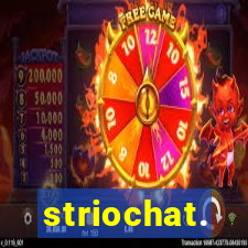 striochat.