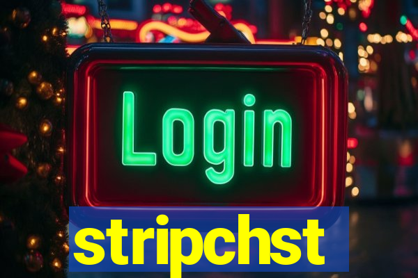 stripchst