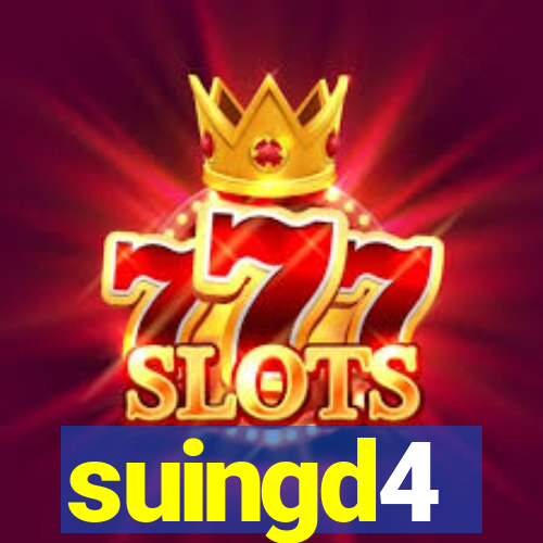 suingd4