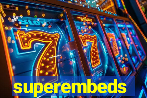 superembeds