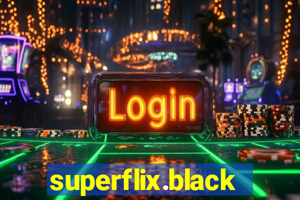 superflix.black