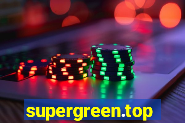 supergreen.top