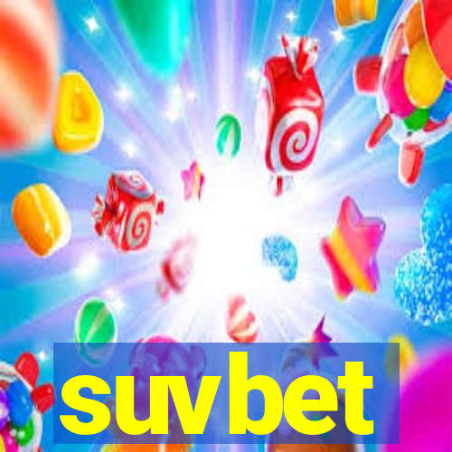 suvbet