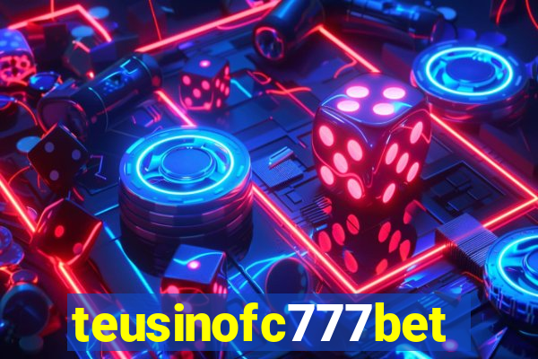 teusinofc777bet.com