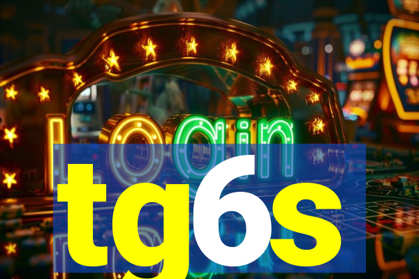 tg6s