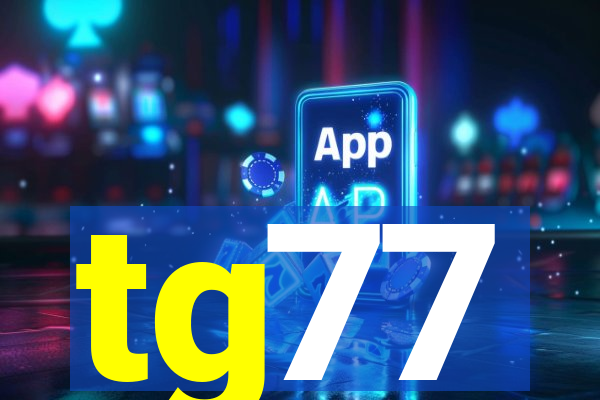 tg77