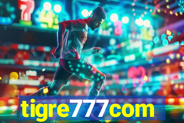 tigre777com