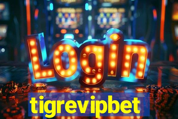 tigrevipbet