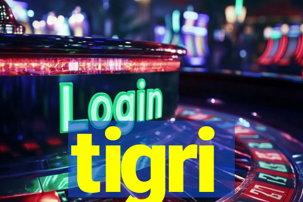 tigri