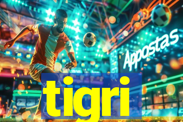 tigri