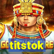 titstok