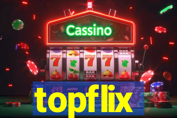 topflix