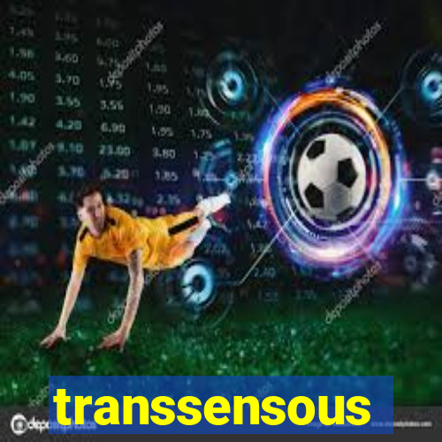 transsensous