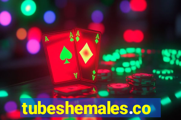 tubeshemales.com