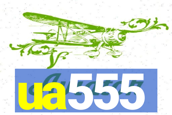 ua555