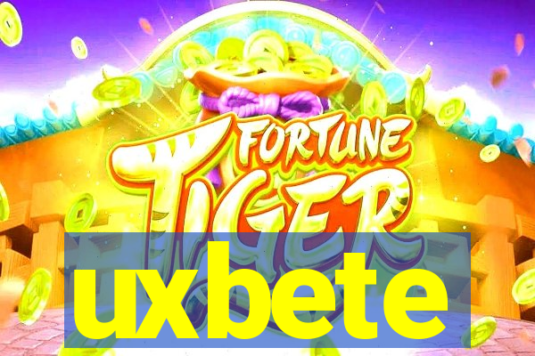 uxbete