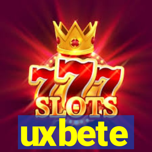 uxbete