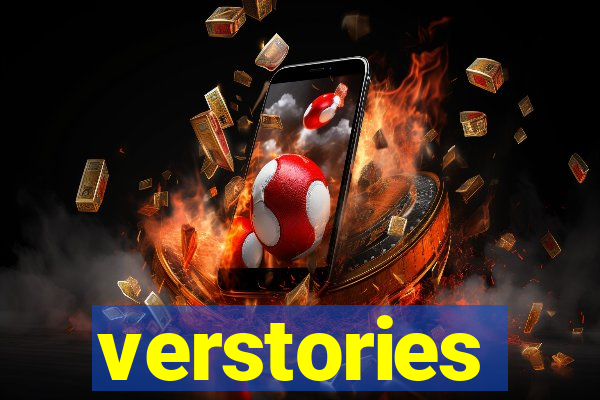 verstories