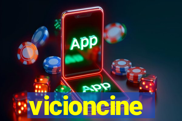 vicioncine