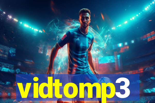 vidtomp3