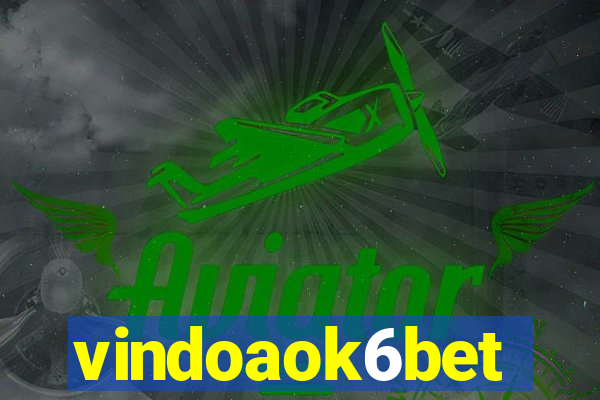 vindoaok6bet