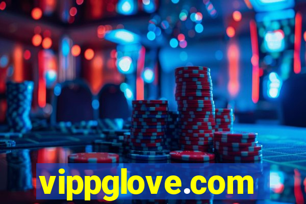 vippglove.com