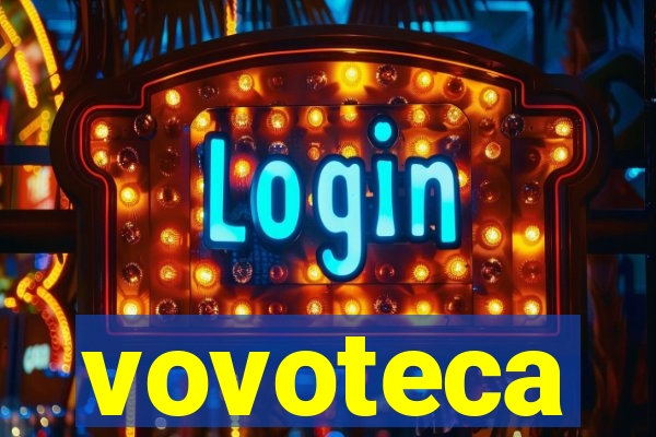 vovoteca