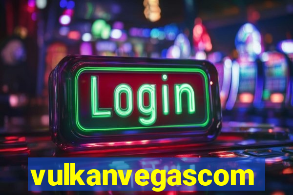 vulkanvegascom