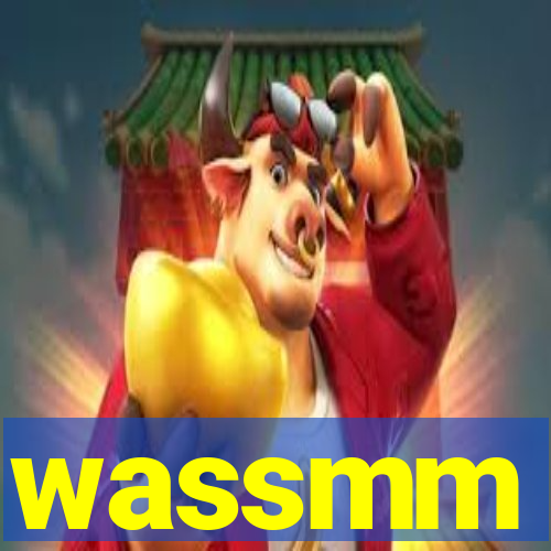 wassmm