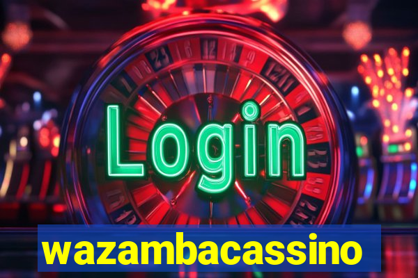 wazambacassino