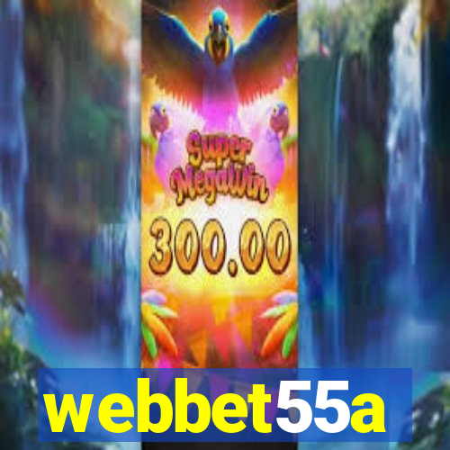 webbet55a