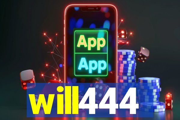 will444