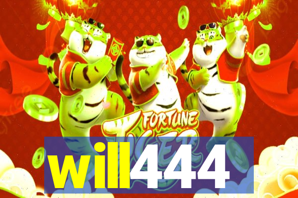 will444