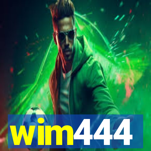 wim444