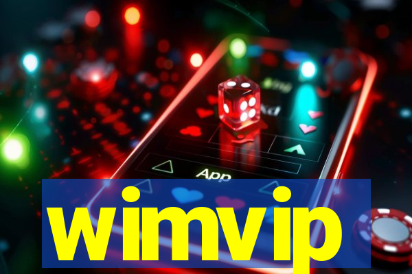 wimvip