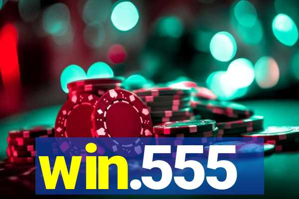 win.555