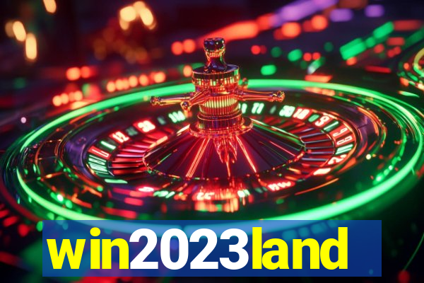 win2023land