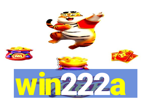 win222a