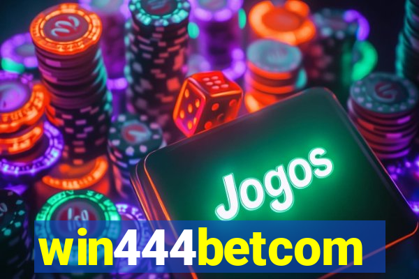 win444betcom