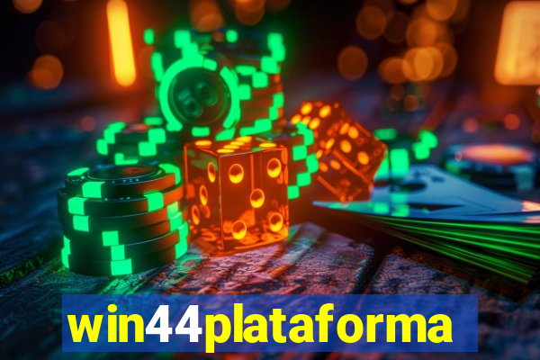 win44plataforma