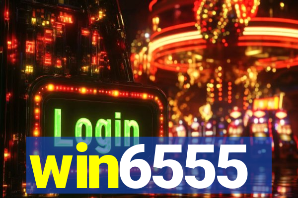 win6555