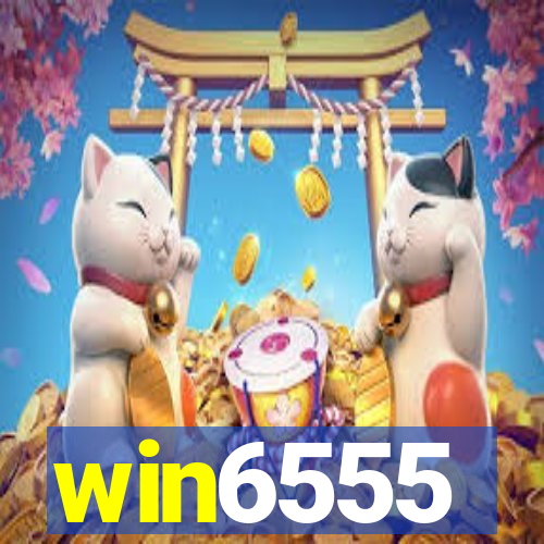 win6555