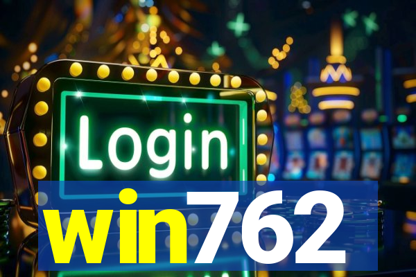 win762