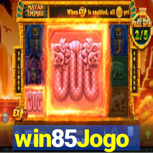 win85Jogo